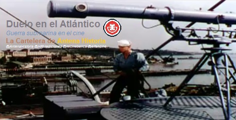 Podcast de cine - Guerra submarina en el Atlantico - Manadas de lobos - El submarino - Duelo en el Atlantico - Antena Historia - HRM Ediciones - Mi cine belico - el fancine - Web de cine - Alvaro Garcia