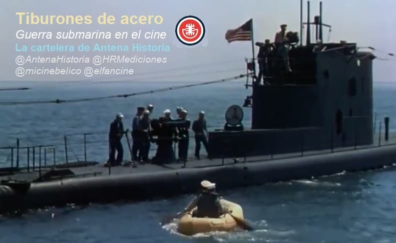Podcast de cine - Guerra submarina en el Atlantico - Manadas de lobos - El submarino - Tiburones de acero - Antena Historia - HRM Ediciones - Mi cine belico - el fancine - Web de cine - Alvaro Garcia