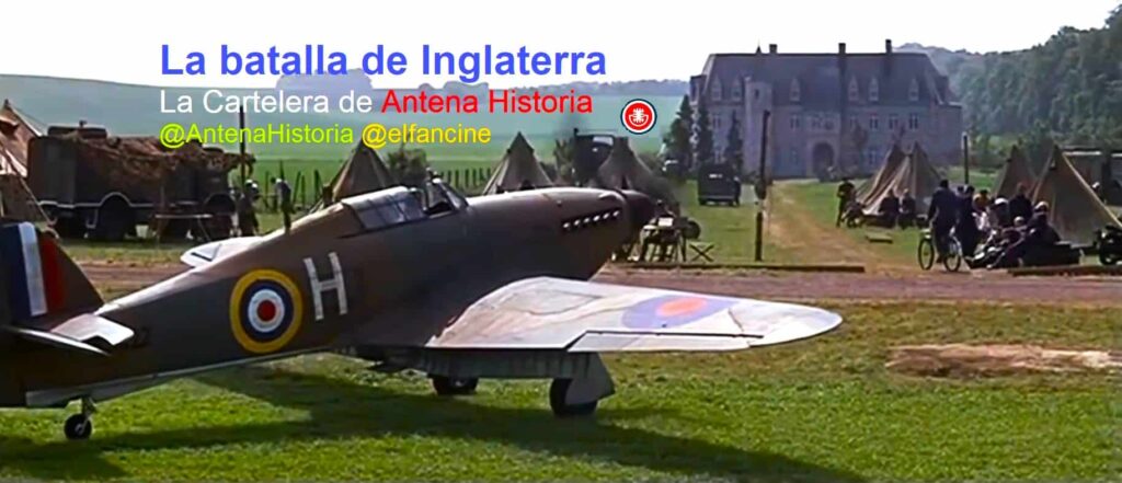 La batalla de Inglaterra - Winston Churchill - Segunda Guerra Mundial - RAF - Podcast de Cine - Antena Historia - el fancine - Web de cine - Alvaro Garcia - AlvaroGP
