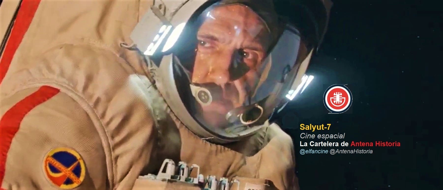 Салют-7 - Salyut 7 - Cosmonautas - Carrera Espacial - Guerra fría - el fancine - Antena Historia - Cine espacial - Podcast de cine - Antena Historia