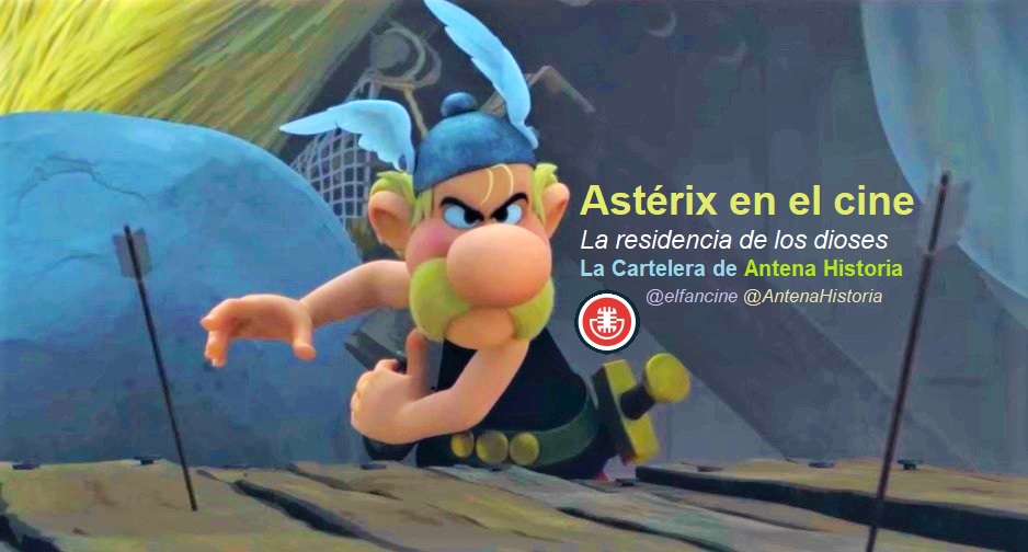 Asterix - La residencia de los dioses - el fancine - Podcast de cine - Cómic - Antena Historia - Web de cine - Alvaro Garcia - Blog de cine
