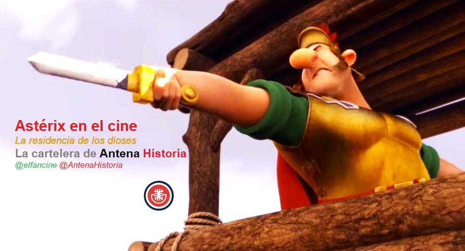 Asterix - La residencia de los dioses - el fancine - Podcast de cine - Cómic - Antena Historia - Web de cine - Alvaro Garcia - Blog de cine