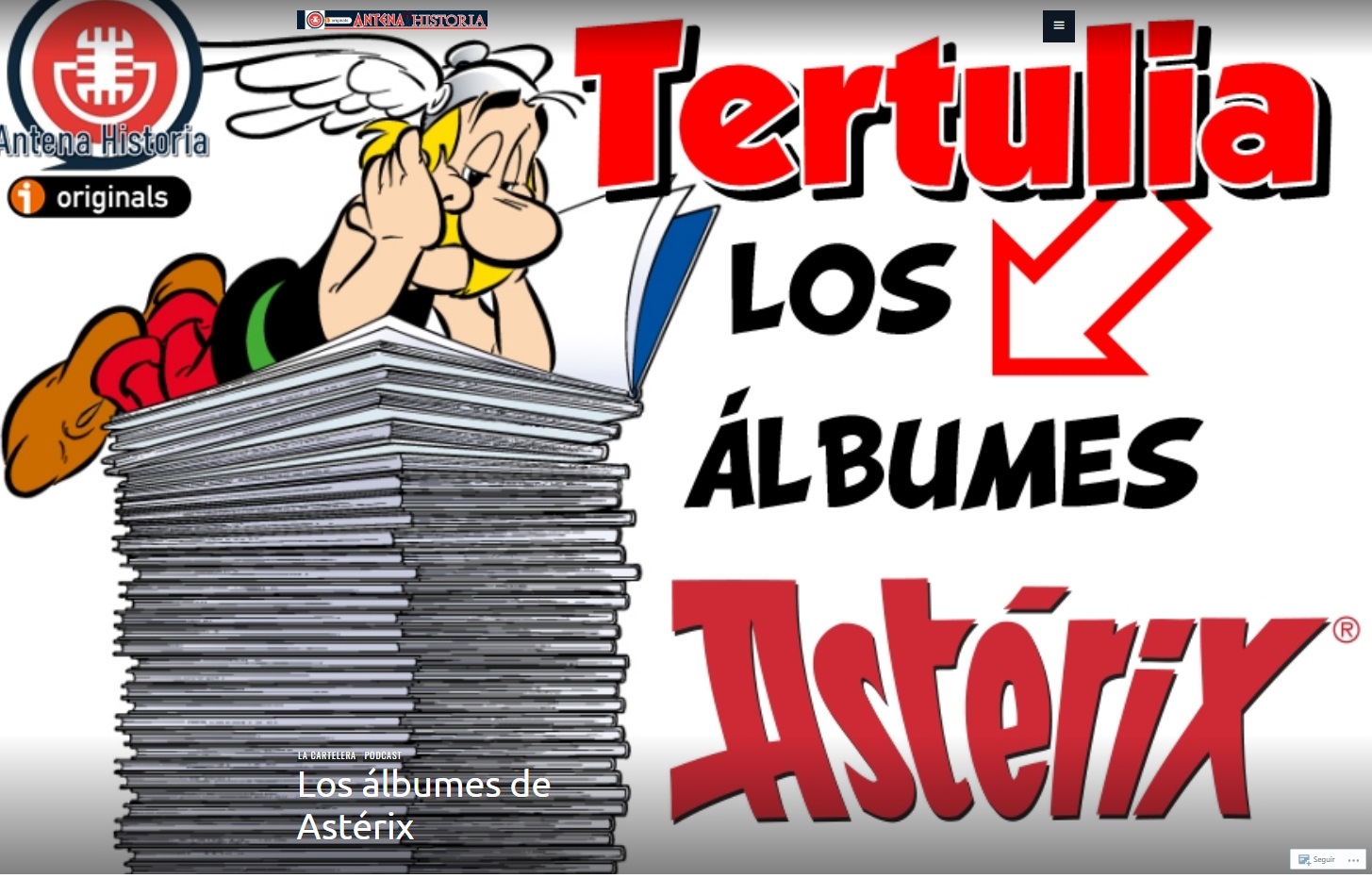 Los albumes de Asterix - Tertulia sobre comics - Tertulia de cine - Podcast de cine - Asterix y Obelix - el fancine - Alvaro Garcia - Podcaster - AlvaroGP - Antena Historia