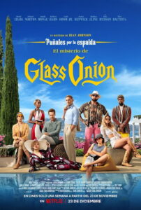 Puñales por la espalda - El misterio de Glass Onion - el fancine - Blog de cine - AlvaroGP SEO - SEO Madrid - Cine digital - ISDI - MIB - MIBer - Digitalización - Pelis para MIBers