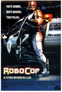 RoboCop - el fancine - Blog de cine - Alvaro Garcia - AlvaroGP SEO - SEO Madrid - MIB - MIBers - ISDI - Digitalizacion - 80s