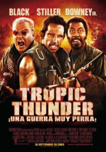 Tropic thunder - Cine belico - Comedia - el fancine - Blog de cine - AlvaroGP SEO - SEO Madrid - Cine digital - ISDI - MIB - MIBer - Digitalización - MIBers