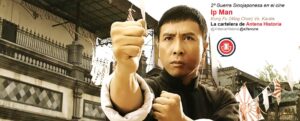 Ip Man - Kung Fu - Karate - Ninjutsu - Wing Chun - Bruce Lee - Guerra Sinojaponesa - HRM Ediciones - 葉問 - el fancine - Antena Historia - Chiang Kai-Shek - Hong Kong - Asociación ADC - Podcast de cine
