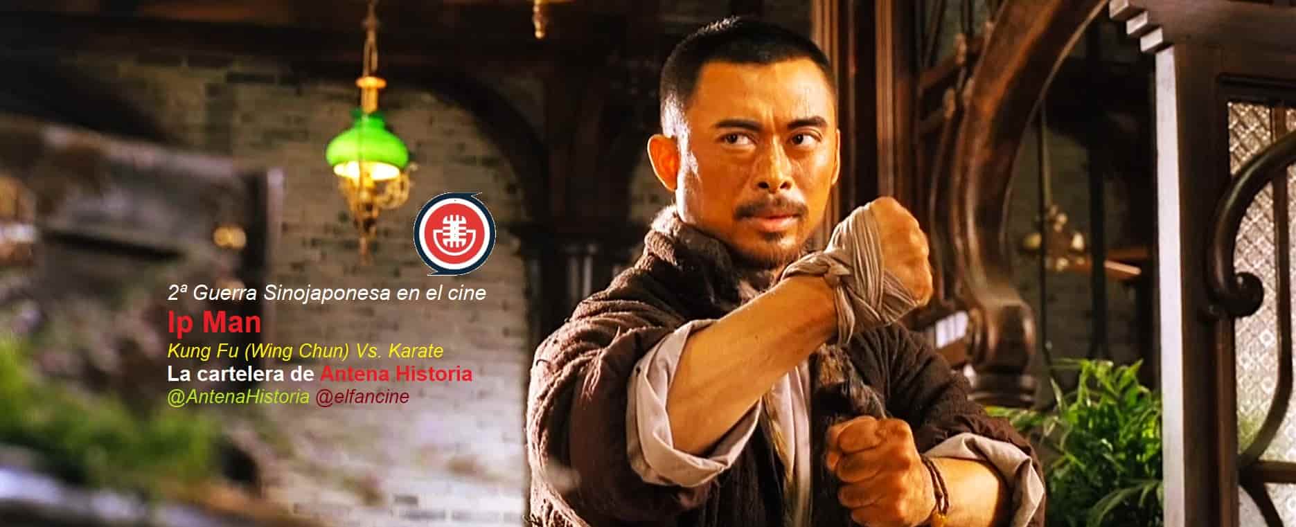 Kung Fu - Karate - Ninjutsu - Wing Chun - Bruce Lee - Guerra Sinojaponesa - HRM Ediciones - 葉問 - el fancine - Antena Historia - Chiang Kai-Shek - Hong Kong - Asociación ADC - Podcast de cine