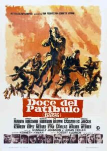 Doce del Patibulo - 1967 - The Dirty Dozen - Donald Sutherland - Cine belico - el fancine - Podcast de cine - Web de cine - Blog de cine - Alvaro Garcia