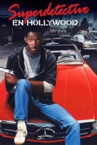 Superdetective en Hollywood - Beberly Hills Cop - 1984 - Eddie Murphy - el fancine - Blog de cine - AlvaroGP SEO - SEO Madrid - Web de cine - Blog de cine - Podcast de cine