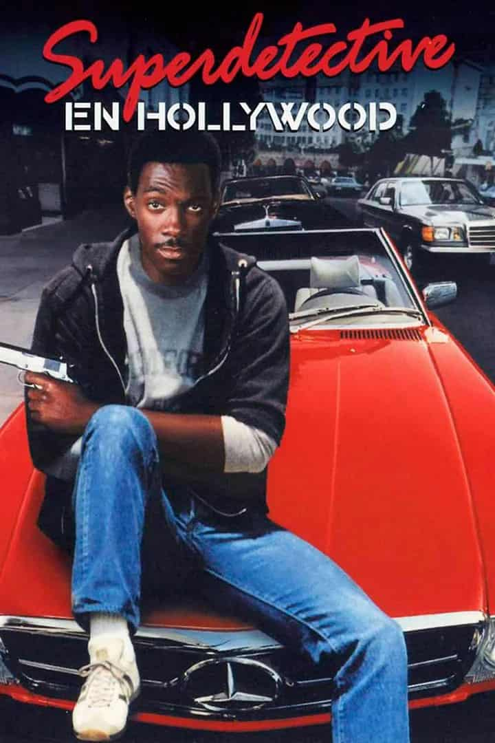 Superdetective en Hollywood - Beberly Hills Cop - 1984 - Eddie Murphy - el fancine - Blog de cine - AlvaroGP SEO - SEO Madrid - Web de cine - Blog de cine - Podcast de cine