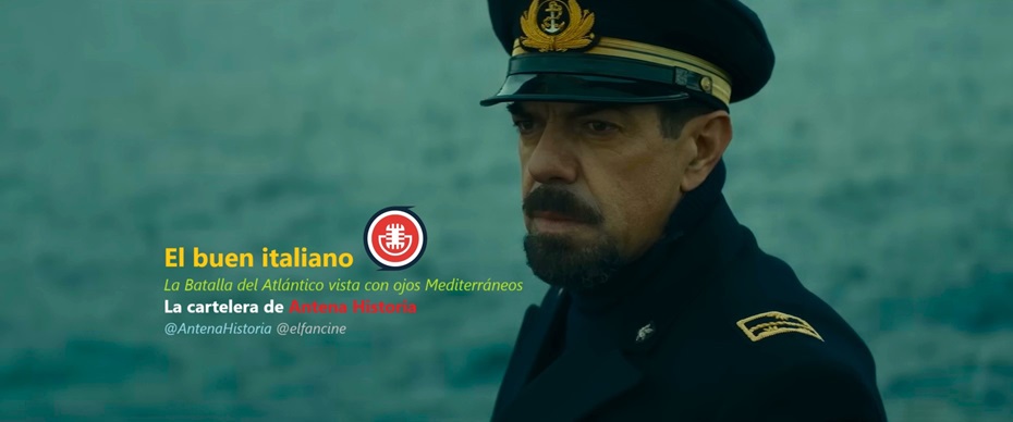 Comandante - El buen italiano - 2023 - Cine belico - Submarinos - el fancine - Web de cine - Blog de cine - Podcast de cine