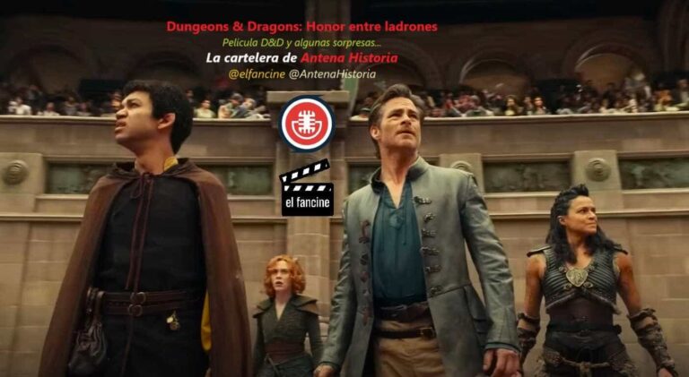 Dungeons & Dragons - Honor entre ladrones - Un mundo perdido - Stranger Things - Podcast de cine - el fancine - Antena Historia