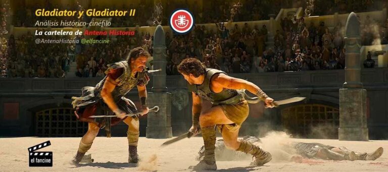 Gladiator y Gladiator II - Gladiator 2 - Gladiador - el fancine - Antena Historia - Web cine - Podcast de cine - Blog de cine - Ciudad romana de Caparra - AlvaroGP