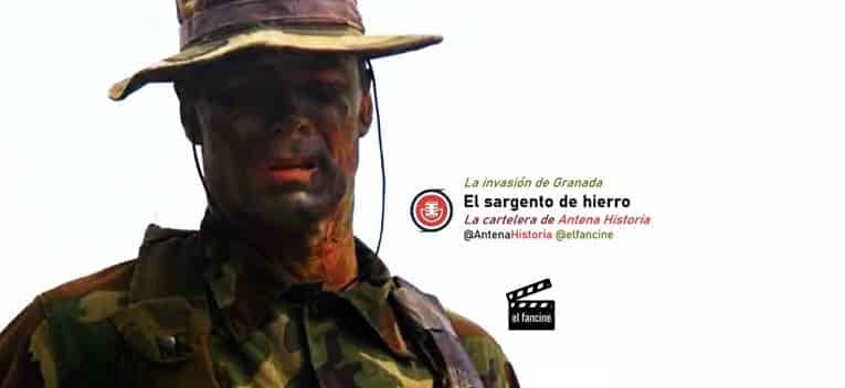 El sargento de hierro - 1986 - Heartbreak Ridge - Clint Eastwood - el fancine - Antena Historia - Podcast de cine - Web de cine - Blog de cine